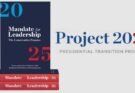 Project 2025: Mandate For Leadership - Series Overview